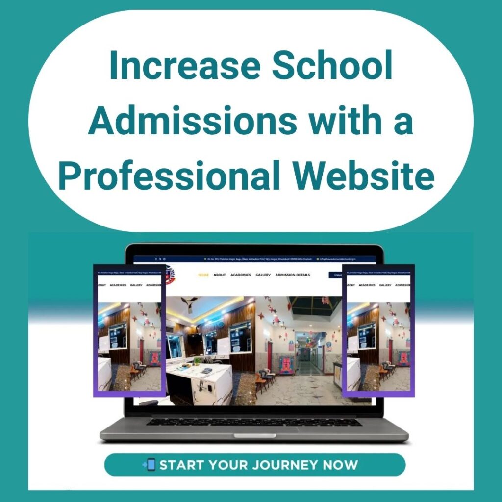 Increase school admissions with a professional website